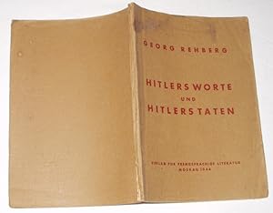 Bild des Verkufers fr Hitlers Worte und Hitlers Taten zum Verkauf von Versandhandel fr Sammler