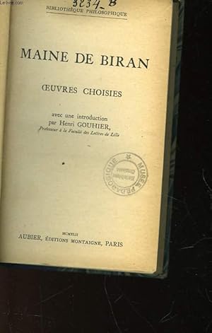 Bild des Verkufers fr MAINE DE BIRAN - OEUVRES CHOISIES zum Verkauf von Le-Livre