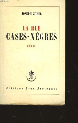 Bild des Verkufers fr LA RUE CASES-NEGRES zum Verkauf von Le-Livre