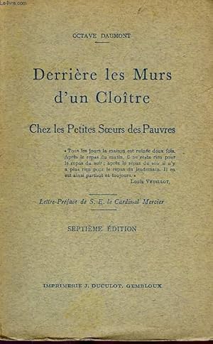 Bild des Verkufers fr DERRIERE LES MURS D'UN CLOITRE, CHEZ LES PETITES SOEURS DES PAUVRES zum Verkauf von Le-Livre