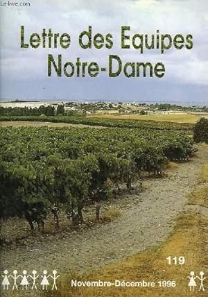 Image du vendeur pour LETTRE DES EQUIPES NOTRE-DAME, N 119, NOV.-DEC. 1996 mis en vente par Le-Livre