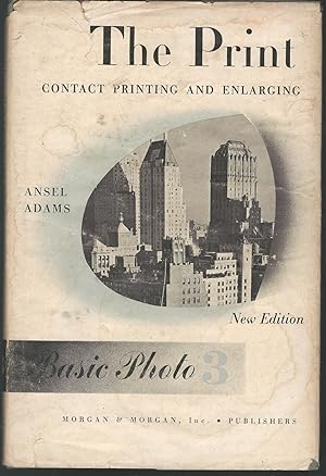 Seller image for The Print: Contact Printing and Enlarging (Basic Photo Series#3) for sale by Dorley House Books, Inc.