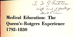 Bild des Verkufers fr Medical education: the Queen's-Rutgers Experience 1792-1830. zum Verkauf von Fundus-Online GbR Borkert Schwarz Zerfa