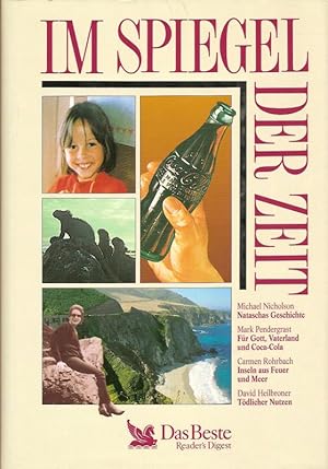 Immagine del venditore per Nataschas Geschichte F�r Gott, Vaterland und Coca-Cola Inseln aus Feuer und Meer T�dlicher Nutzen Im Spiegel der Zeit Erlebtes Erfahrenes Erforschtes venduto da Fl�gel & Sohn GmbH