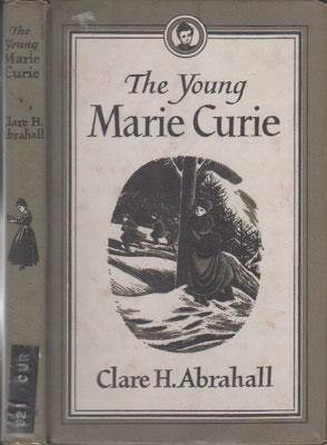Bild des Verkufers fr THE YOUNG MARIE CURIE zum Verkauf von Black Stump Books And Collectables