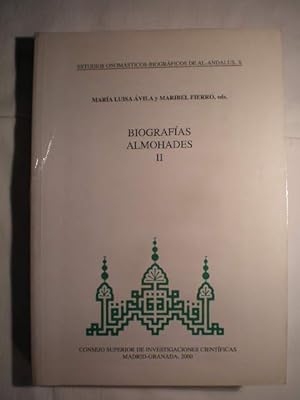 Estudios onomásticos biográficos de Al Andalus. Tomo X. Biografías almohades II