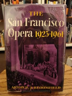 Image du vendeur pour SAN FRANCISCO OPERA 1923-1961, THE; mis en vente par Counterpoint Records & Books