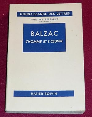 Bild des Verkufers fr BALZAC - L'homme et l'oeuvre zum Verkauf von LE BOUQUINISTE