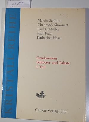 Bild des Verkufers fr Graubndens Schlsser Und Palste, 1. Teil - Kristall-Reihe, Heft 2 zum Verkauf von Antiquariat Trger