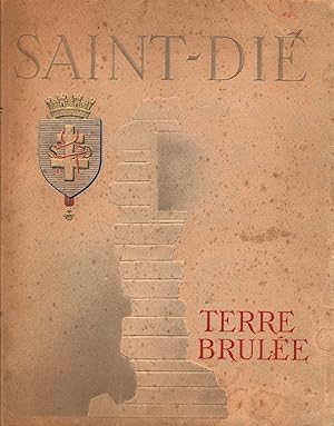 Saint-Dié. Terre brulée.