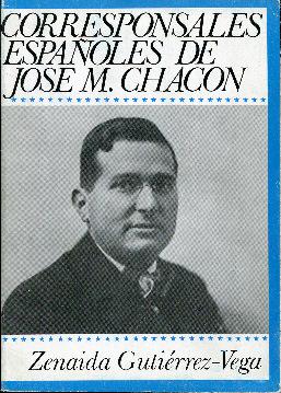Imagen del vendedor de Corresponsales espaoles de Jos M. Chacn a la venta por Rincn de Lectura