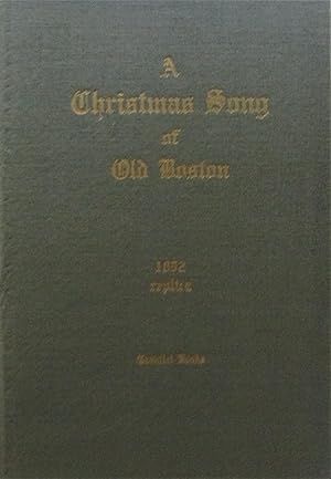 Image du vendeur pour A Christmas Song of Old Boston mis en vente par Moneyblows Books & Music