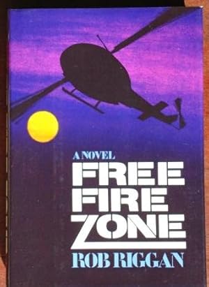 Seller image for Free Fire Zone for sale by Canford Book Corral