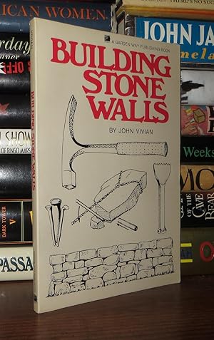 Seller image for BUILDING STONE WALLS for sale by Rare Book Cellar