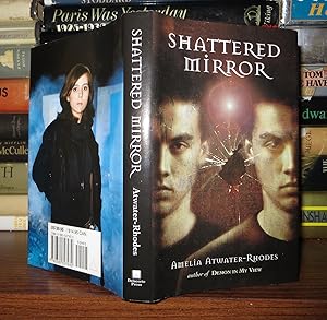 Seller image for SHATTERED MIRROR for sale by Rare Book Cellar