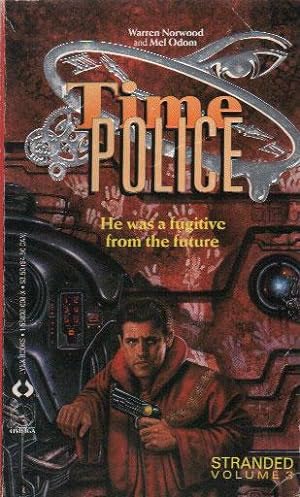 Seller image for TIME POLICE: STRANDED. Volume 3. for sale by Black Stump Books And Collectables