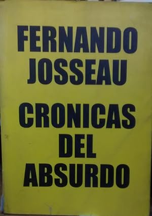 Seller image for Crnicas del absurdo for sale by Librera Monte Sarmiento