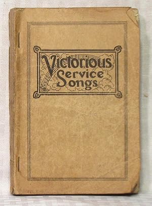 Seller image for Victorious Service Songs: Rodeheaver's Combination Song Book for All Services for sale by you little dickens
