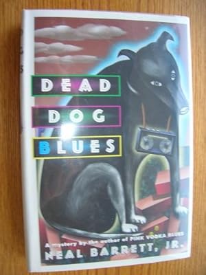 Seller image for Dead Dog Blues for sale by Scene of the Crime, ABAC, IOBA
