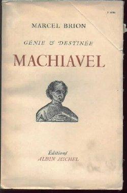 Génie et Destinée - Machiavel