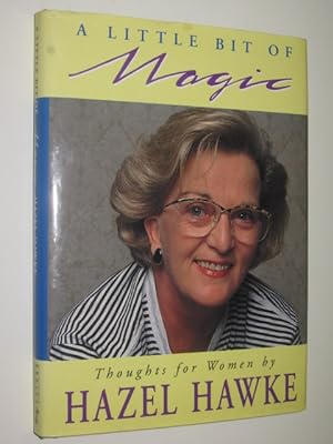Seller image for A Little Bit of Magic : Thoughts for Women for sale by Manyhills Books