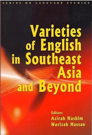 Varieties of English in Southeast Asia and Beyond