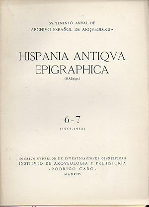 Imagen del vendedor de HISPANIA ANTIQVA EPIGRAPHICA (HAEpigr.) 6-7 (1955-1956). a la venta por angeles sancha libros