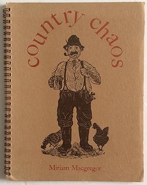 Image du vendeur pour COUNTRY CHAOS mis en vente par Chris Barmby MBE. C & A. J. Barmby