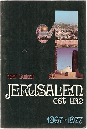 Imagen del vendedor de Jrusalem est Une.1967-1977 a la venta por dansmongarage