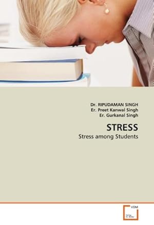 Seller image for STRESS : Stress among Students for sale by AHA-BUCH GmbH