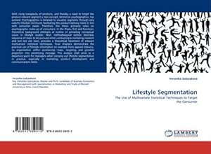 Seller image for Lifestyle Segmentation : The Use of Multivariate Statistical Techniques to Target the Consumer for sale by AHA-BUCH GmbH