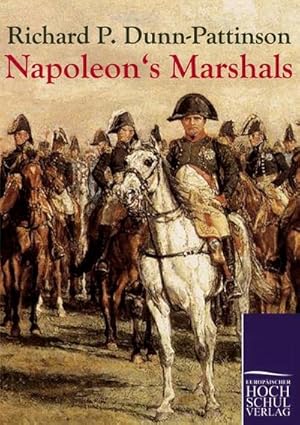 Bild des Verkufers fr Napoleon's Marshals zum Verkauf von AHA-BUCH GmbH