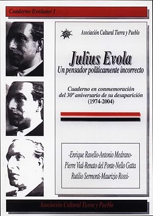 Image du vendeur pour JULIUS EVOLA UN PENSADOR POLITICAMENTE INCORRECTO mis en vente par LIBROPOLIS