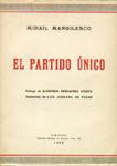 EL PARTIDO ÚNICO. Institución política de los nuevos regímenes