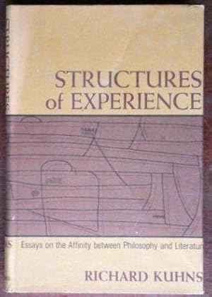 Imagen del vendedor de Structures of Experience: Essays on the Affinity Between Philosophy and Literature a la venta por Canford Book Corral