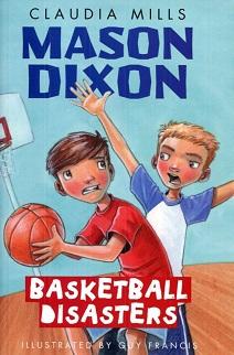 Image du vendeur pour Mason Dixon: Basketball Disasters mis en vente par The Book Faerie