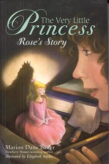 Seller image for The Very Little Princess : Rose's Story for sale by The Book Faerie