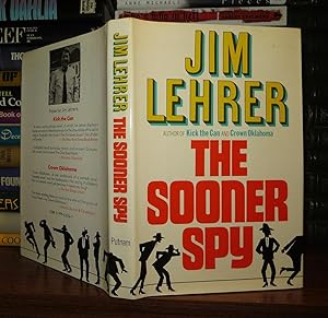 Imagen del vendedor de THE SOONER SPY a la venta por Rare Book Cellar