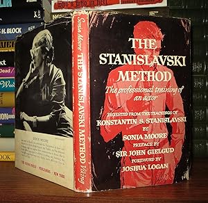 THE STANISLAVSKI METHOD The Professional Training of an Actor Digested from the Teachings of Kons...