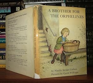 Immagine del venditore per A BROTHER FOR THE ORPHELINES venduto da Rare Book Cellar