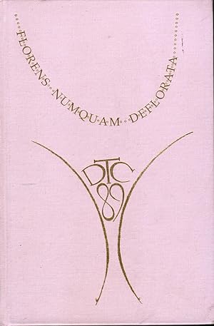 Seller image for In Praise of Working Women: Florens Numquam Deflorata for sale by Carnegie Hill Books