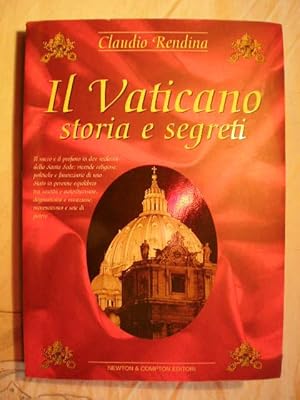 Il Vaticano. Storia e segreti