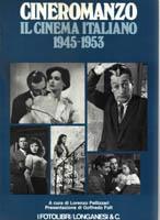 Cineromanzo. Il cinema italiano 1945-1953