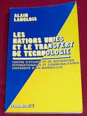 Seller image for LES NATIONS UNIES ET LE TRANSFERT DE TECHNOLOGIE for sale by LE BOUQUINISTE
