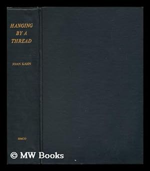 Seller image for Hanging by a Thread for sale by MW Books Ltd.