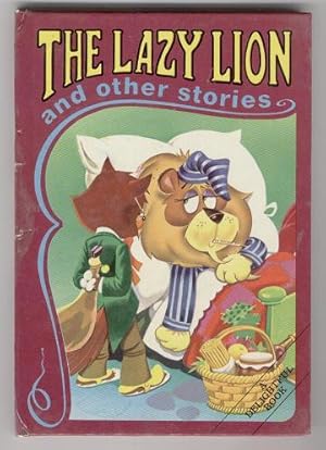 The Lazy Lion and Other Stories