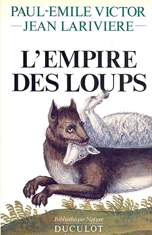 Imagen del vendedor de L'empire des loups a la venta por Eratoclio