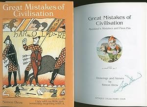 Seller image for Great Mistakes of Civilisation; Mankind's Mistakes and Faux Pas [Signed] for sale by Little Stour Books PBFA Member