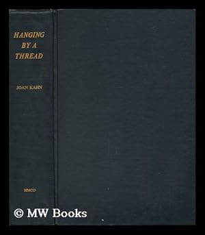 Seller image for Hanging by a Thread for sale by MW Books