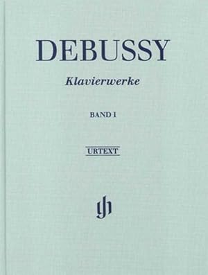 Seller image for Debussy, Claude - Piano Works, Volume I : Instrumentation: Piano solo for sale by AHA-BUCH GmbH